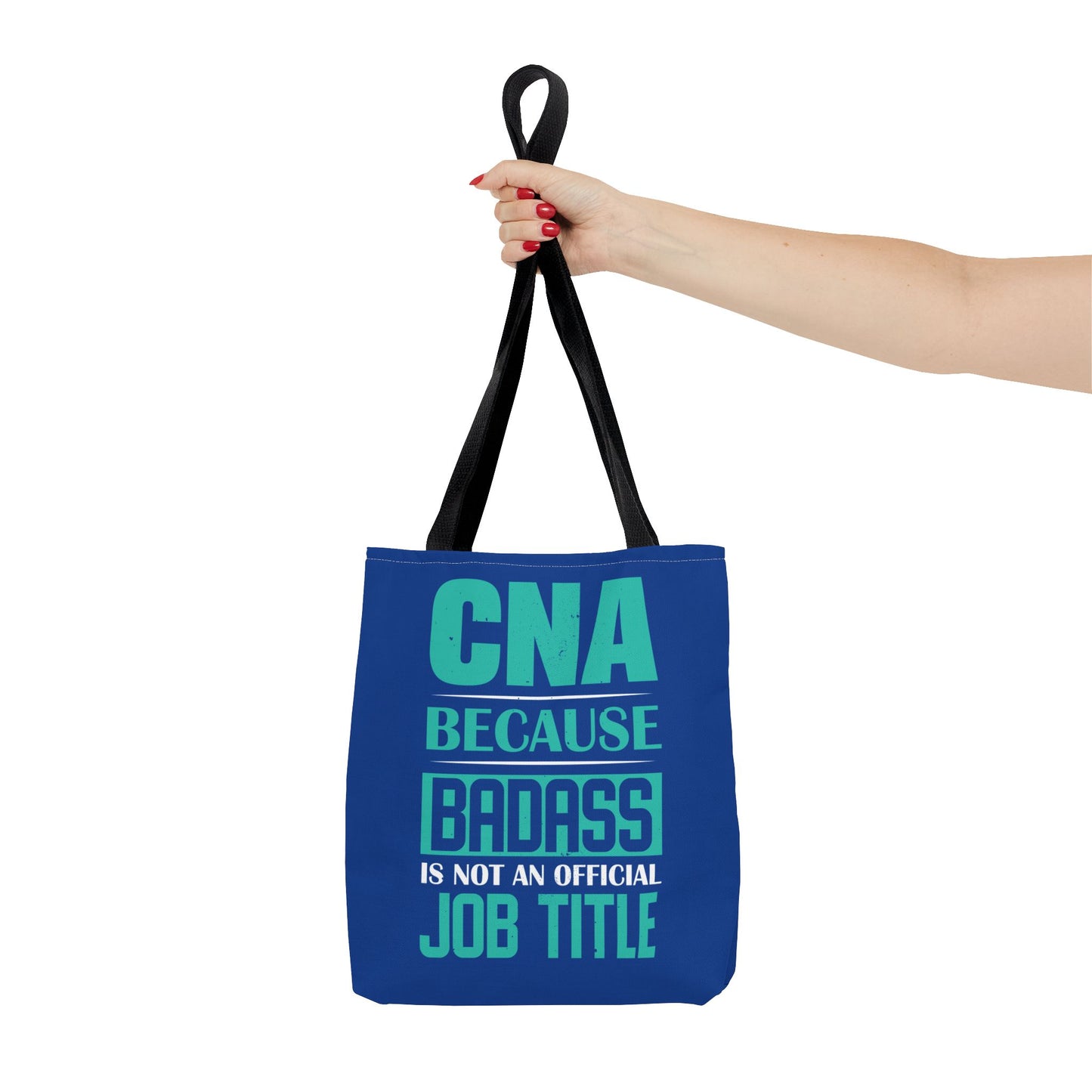 Bad ass CNA Tote Bag Certified Nursing Assistant Gear