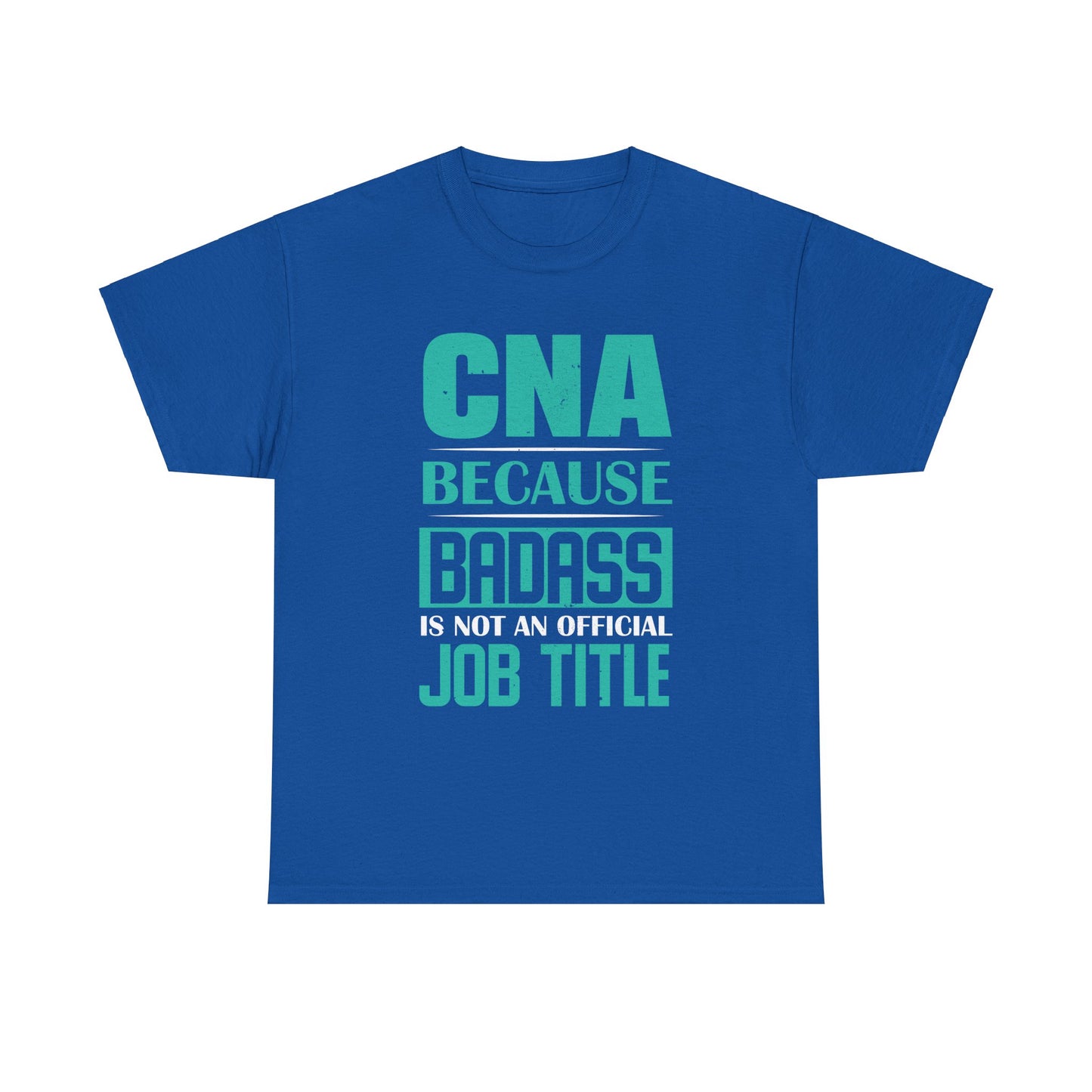 Badass CNA Unisex Heavy Cotton Tee