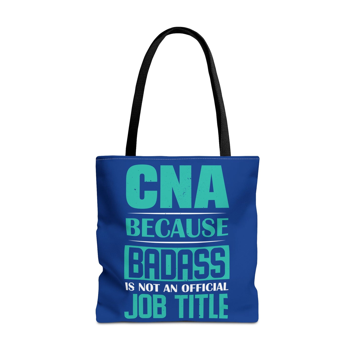 Bad ass CNA Tote Bag Certified Nursing Assistant Gear