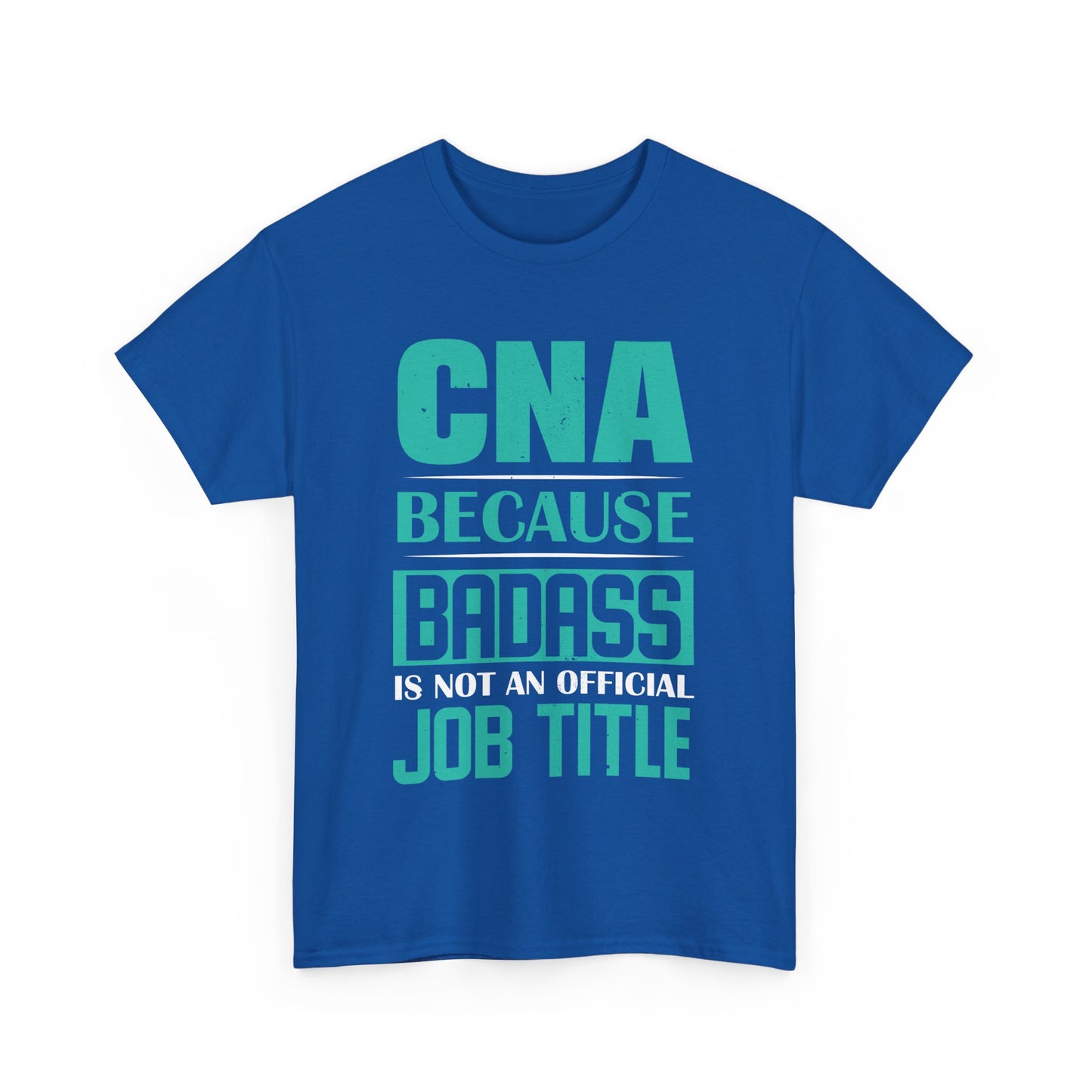 Badass CNA Unisex Heavy Cotton Tee