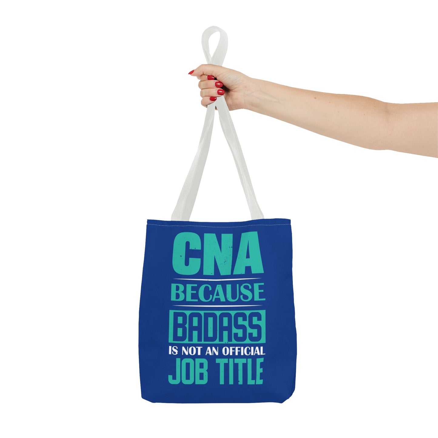 Bad ass CNA Tote Bag Certified Nursing Assistant Gear