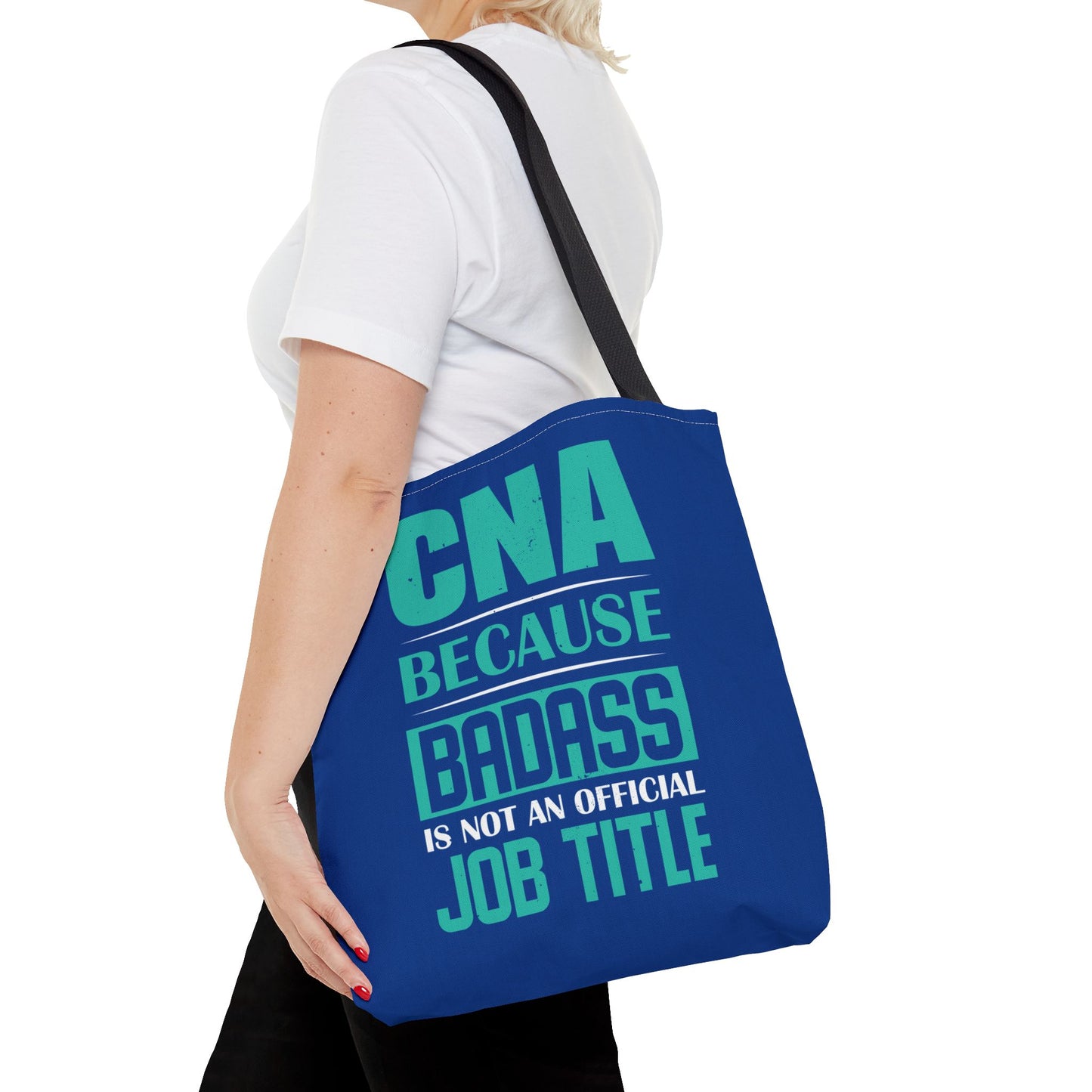 Bad ass CNA Tote Bag Certified Nursing Assistant Gear