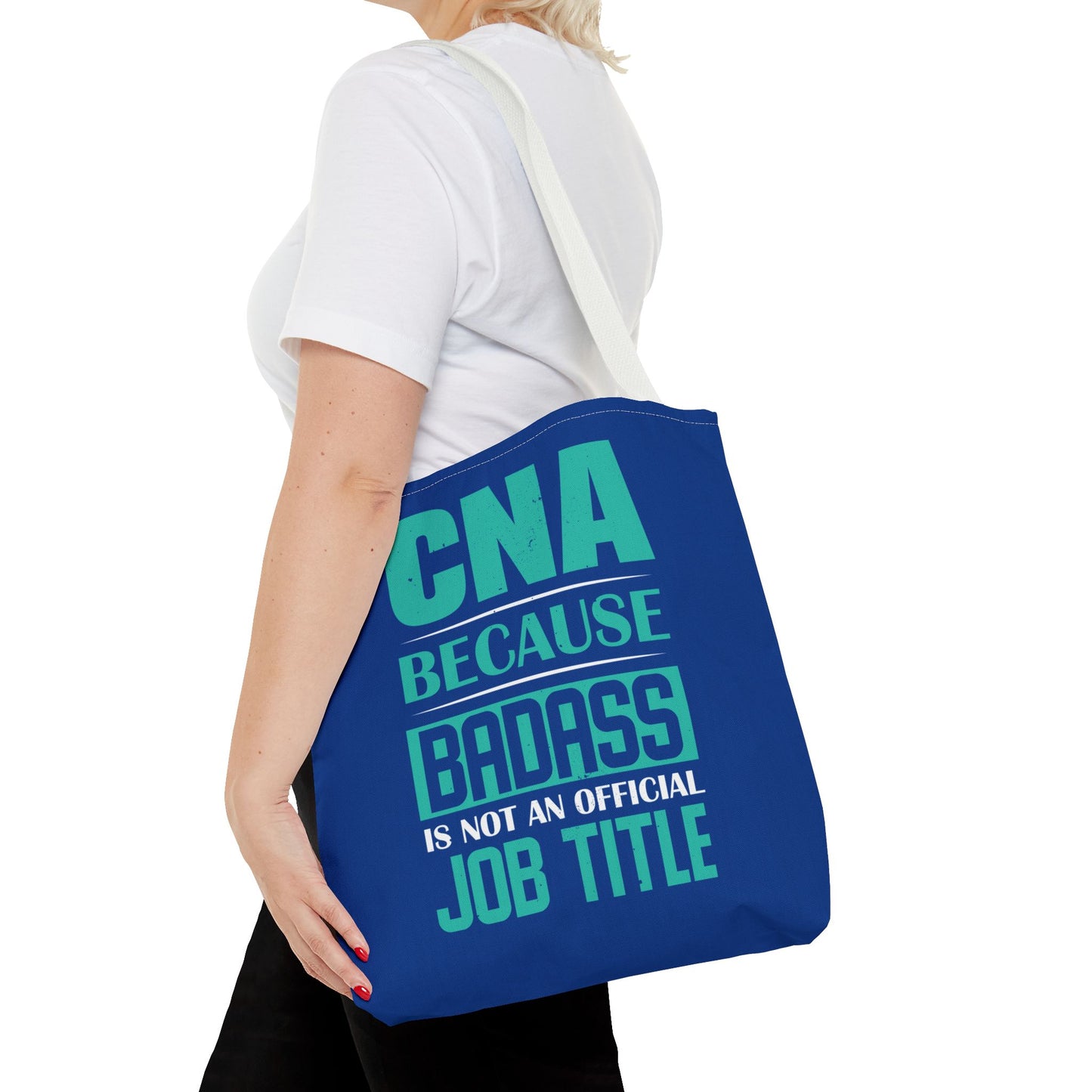 Bad ass CNA Tote Bag Certified Nursing Assistant Gear