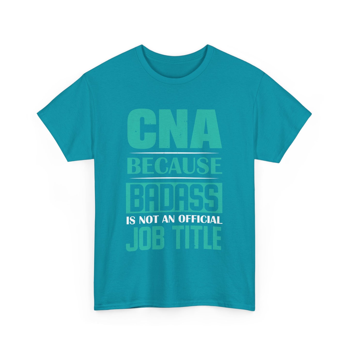 Badass CNA Unisex Heavy Cotton Tee