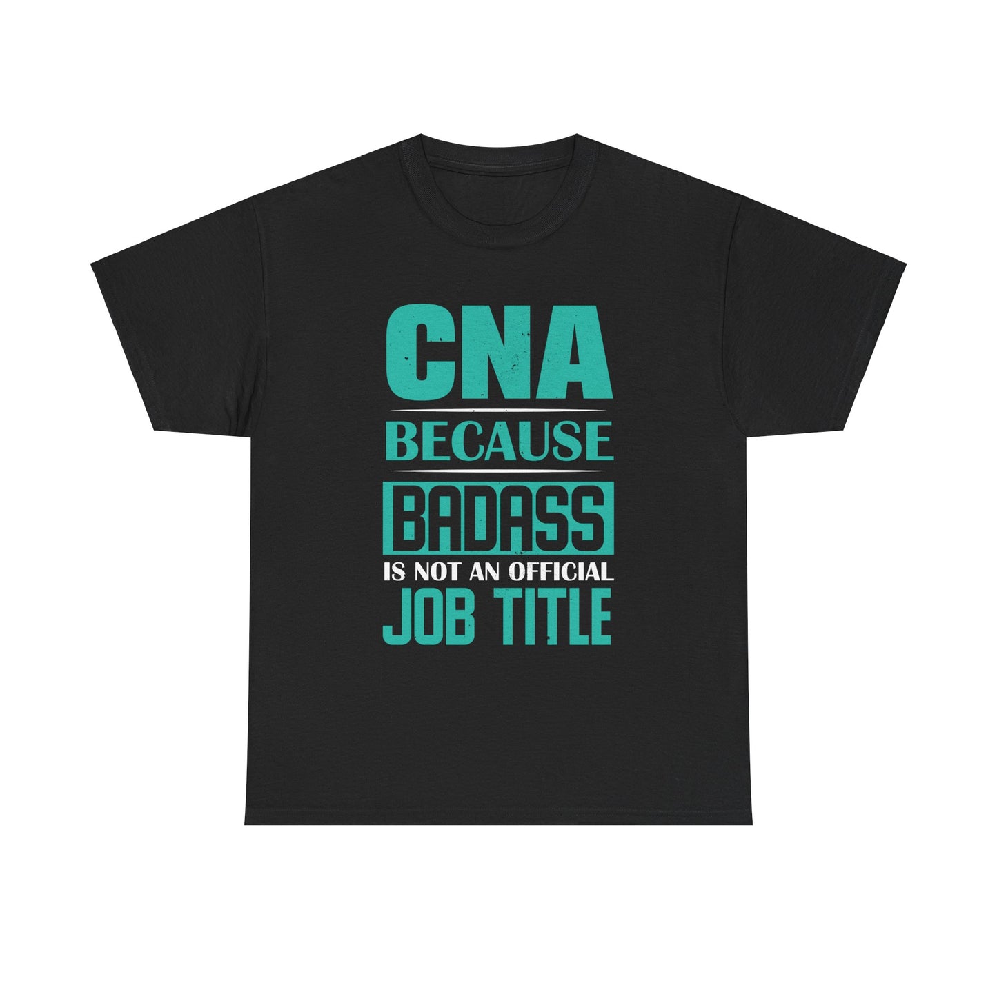 Badass CNA Unisex Heavy Cotton Tee