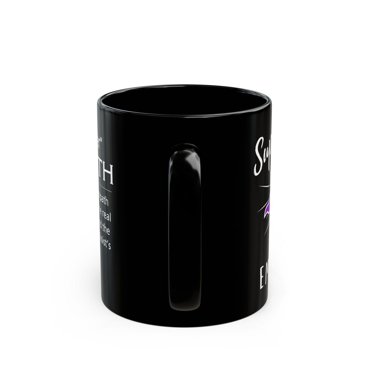 11oz Black Mug Super Empath Coffee Cup Empath vs Narcissist Collection