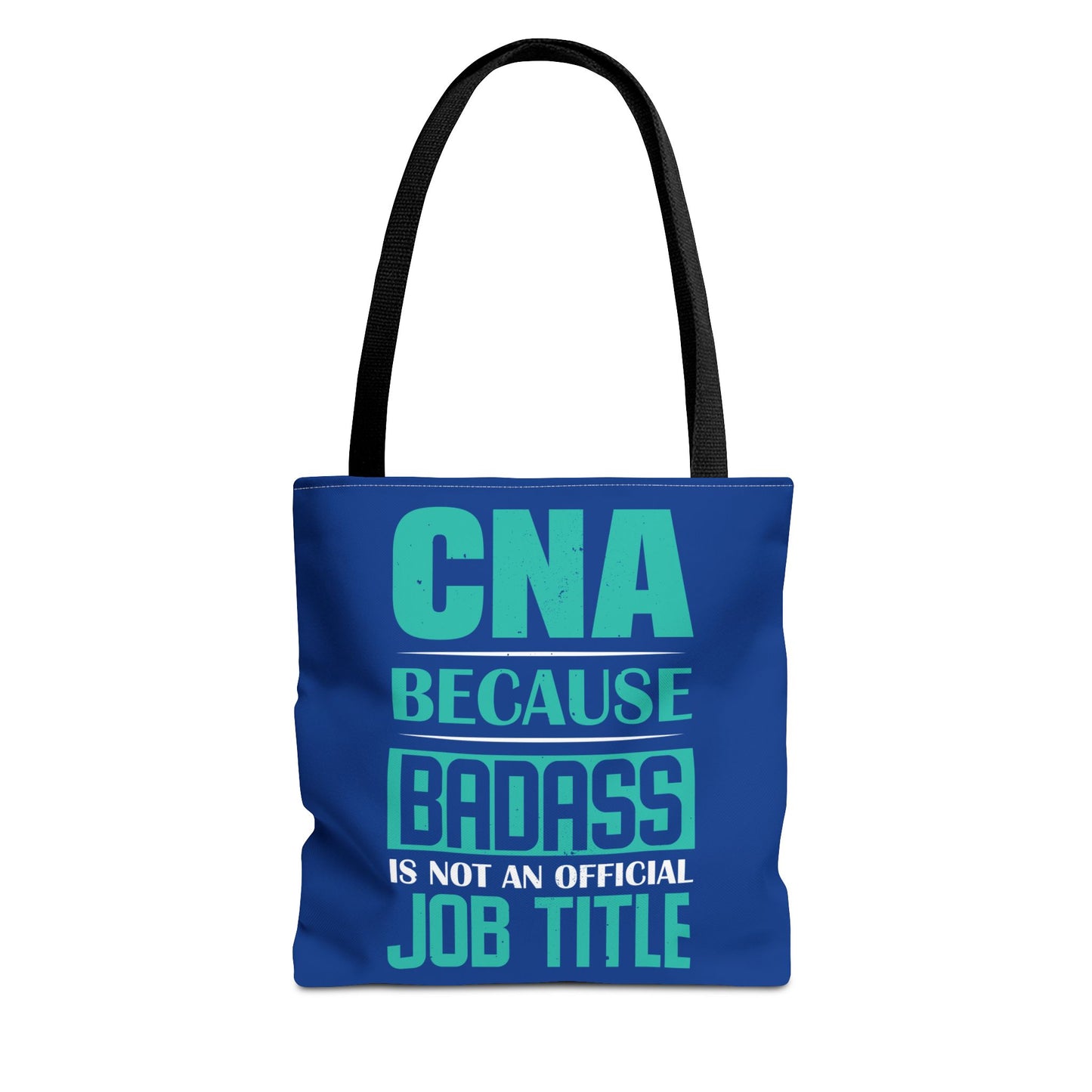 Bad ass CNA Tote Bag Certified Nursing Assistant Gear