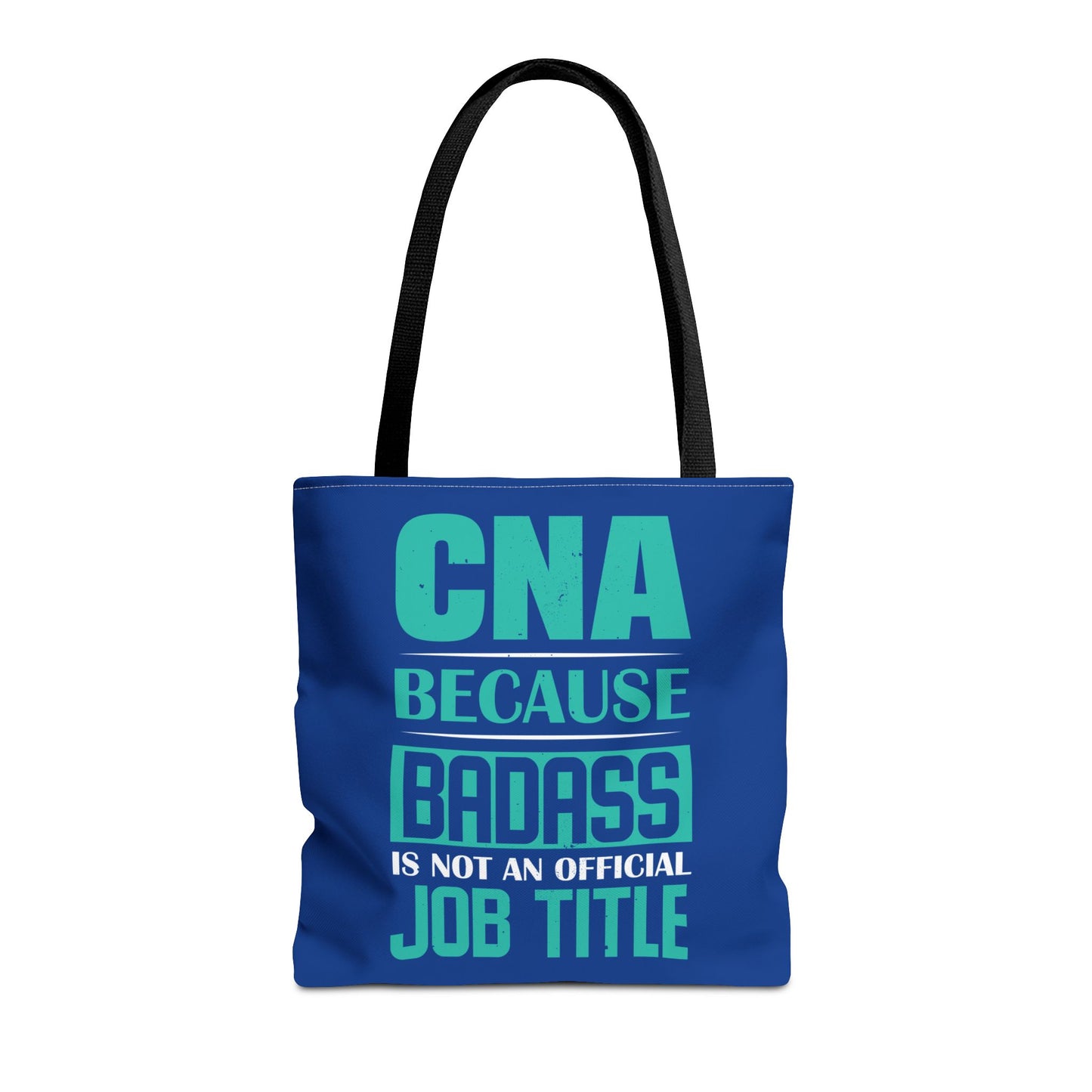 Bad ass CNA Tote Bag Certified Nursing Assistant Gear