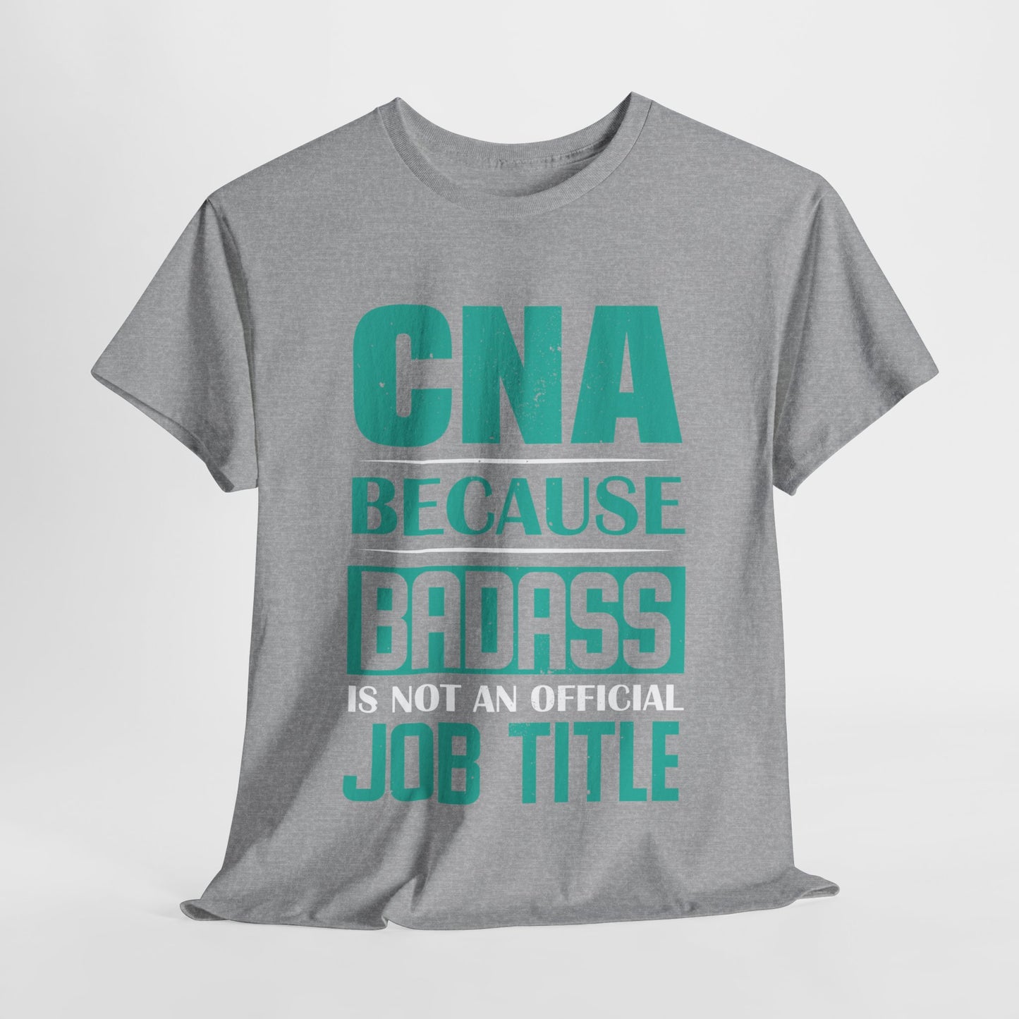 Badass CNA Unisex Heavy Cotton Tee