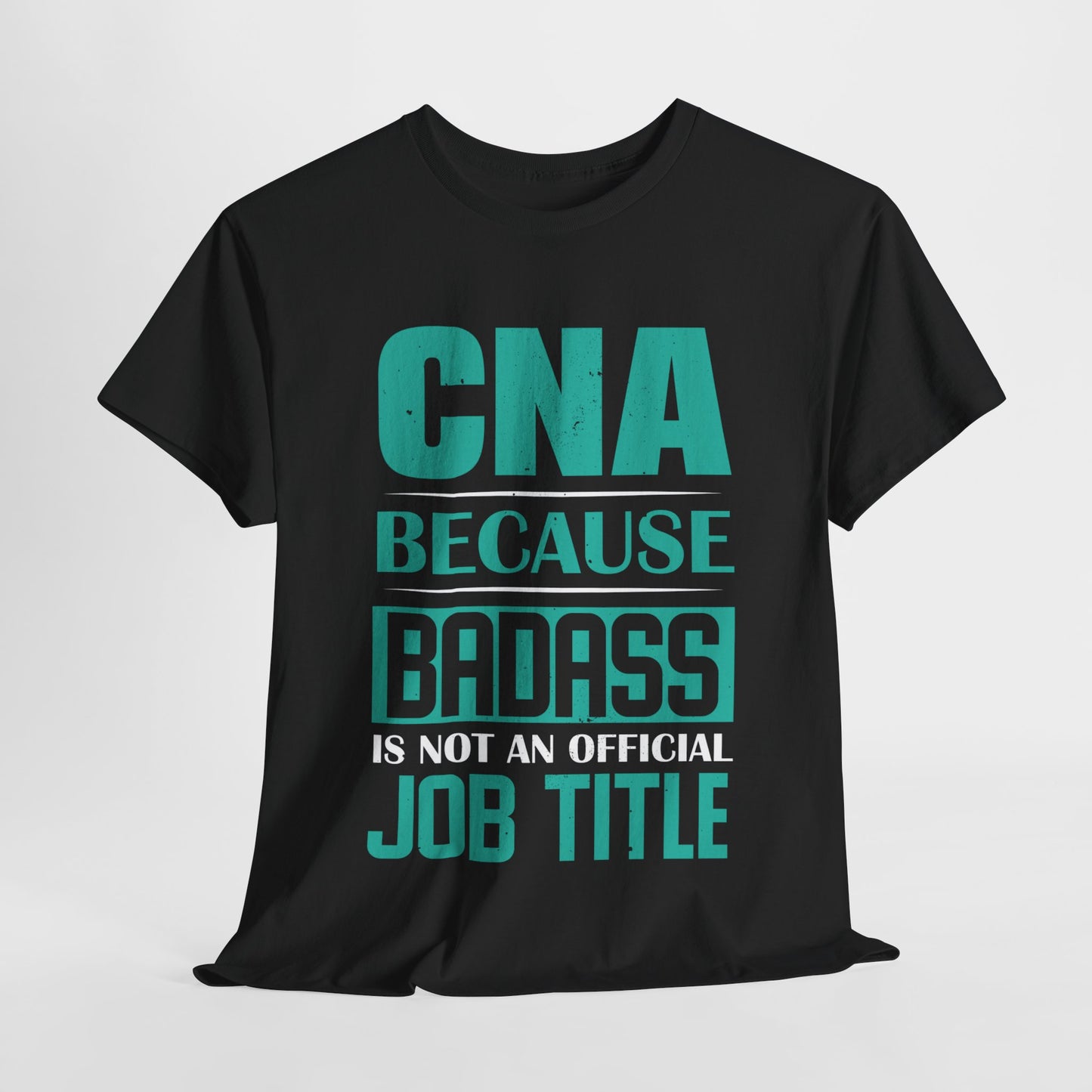 Badass CNA Unisex Heavy Cotton Tee